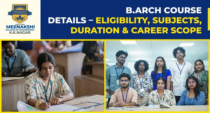 B.Arch Course Details - Eligibility, Subjects, Duration & Career Scope