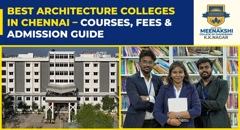 Best Architecture Colleges in Chennai - Guide
